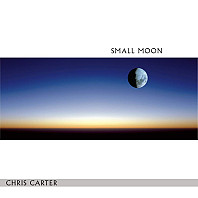 Chris Carter - Small Moon