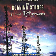 The Rolling Stones - Star Spangled Airwaves 1964-66