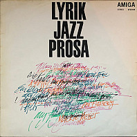 Lyrik - Jazz - Prosa
