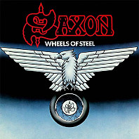 Saxon - Wheels Of Steel