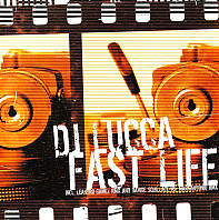 Lucca - Fast Life