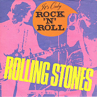 It's Only Rock 'N' Roll