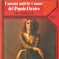 Iva Zanicchi - Canzoni Antiche E Nuove Del Popolo Ebraico