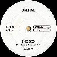 Orbital - The Box (Pete Tong's Club Edit)