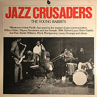 The Jazz Crusaders - The Young Rabbits