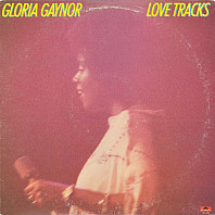 Gloria Gaynor - Love Tracks