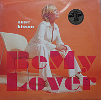 Anne Bisson - Be My Lover