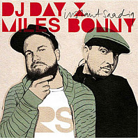 Dj Day X Miles Bonny - Instant Saadiq