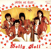 Dolly Roll - Játék Az Élet