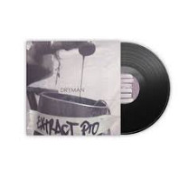 Pio Squad - Dryman EXTRACT PIO EP