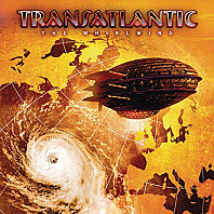 Transatlantic (2) - The Whirlwind