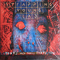 Strapping Young Lad - Heavy As A Really Heavy Thing