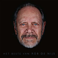 Rob de Nijs - Het Beste Van Rob De Nijs