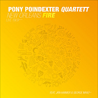 Pony Poindexter Quartet - New Orleans Fire (Live 1969)
