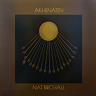 Nat Birchall - Akhenaten