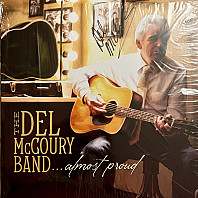 The Del McCoury Band - Almost Proud