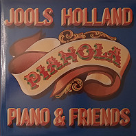 Jools Holland - Pianola Piano & Friends