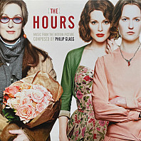 Philip Glass - The Hours (Music From The Motion Picture)