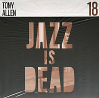 Tony Allen - Jazz Is Dead 18