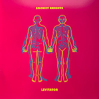 Smokey Brights - Levitator