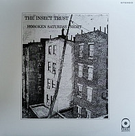 The Insect Trust - Hoboken Saturday Night