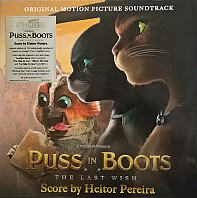Heitor Pereira - Puss In Boots: The Last Wish (Original Motion Picture Soundtrack)
