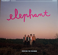 Elephant (41) - Shooting For The Moon