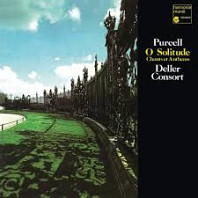 Deller Consort - Purcell O Solitude