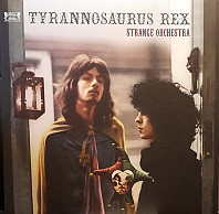 Tyrannosaurus Rex - Strange Orchestra