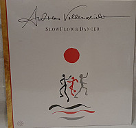 Andreas Vollenweider - Slow Flow & Dancer