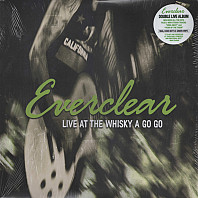 Everclear - Live At The Whisky A Go Go