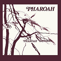 Pharoah Sanders - Pharoah