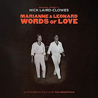 Nick Laird-Clowes - Marianne & Leonard  Words Of Love