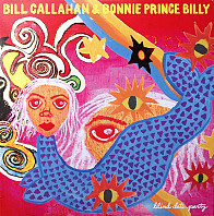 Bill Callahan - Blind Date Party