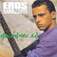 Eros Ramazzotti - Música Es