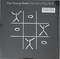 The Young Gods - The Young Gods Play Terry Riley In C