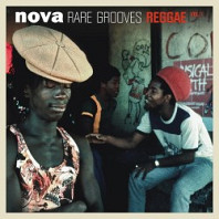 Various Artists - Nova Rare Grooves Reggae Vol.1
