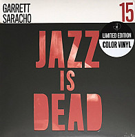 Gary Saracho - Jazz Is Dead 15