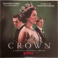 Martin Phipps - The Crown, Season Three Soundtrack (A Netflix Original Series)