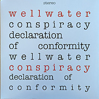 The Wellwater Conspiracy - Declaration Of Conformity