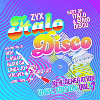 ZYX Italo Disco New Generation Vinyl Edition Vol.7