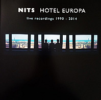 The Nits - Hotel Europa (Live Recordings 1990 - 2014)