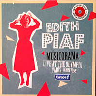 Edith Piaf - Musicorama - Live At The Olympia Paris (Mars 1958) - Europe 1