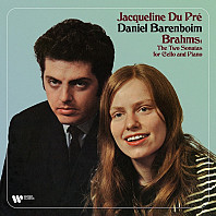 Jacqueline Du Pré - The Two Sonatas For Cello And Piano