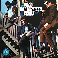 The Paul Butterfield Blues Band - The Original Lost Elektra Sessions Deluxe