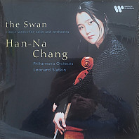 Han-Na Chang - The Swan - Classic Works For Cello And Orchestra