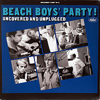 Beach Boys' Party! Uncovered And Unplugged