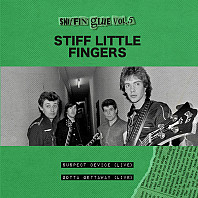 Stiff Little Fingers - Suspect Device (Live) / Gotta Gettaway (Live)