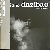François Tusques - Piano Dazibao
