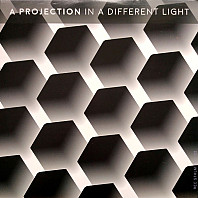 A Projection - In A Different Light